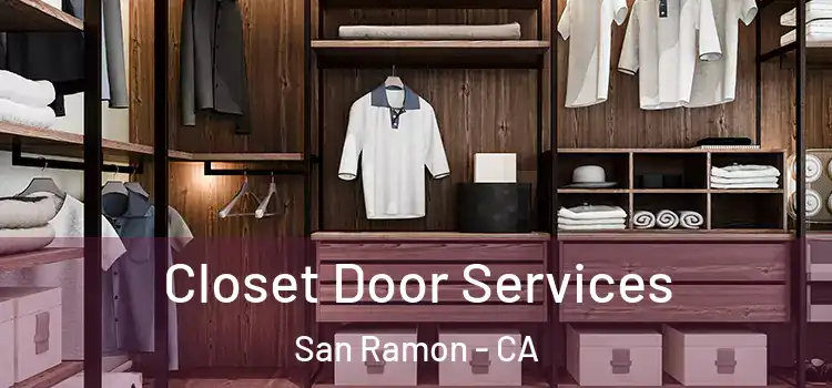  Closet Door Services San Ramon - CA