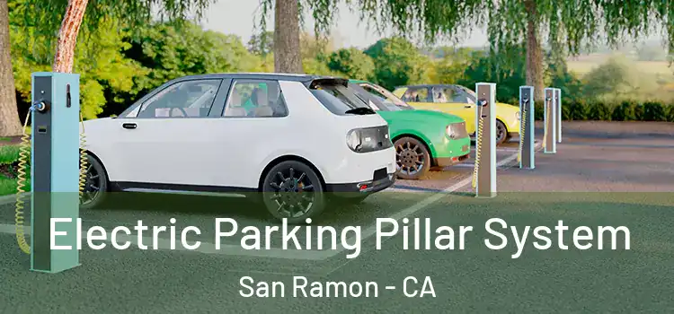 Electric Parking Pillar System San Ramon - CA