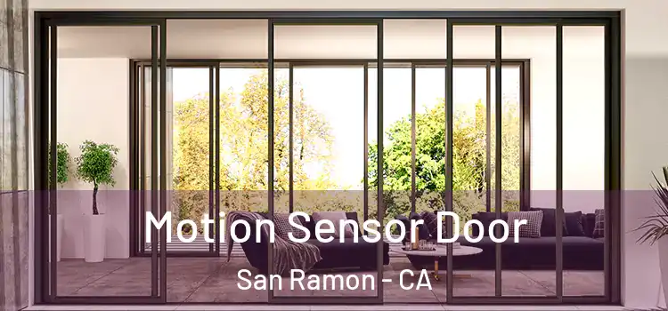  Motion Sensor Door San Ramon - CA