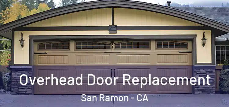  Overhead Door Replacement San Ramon - CA