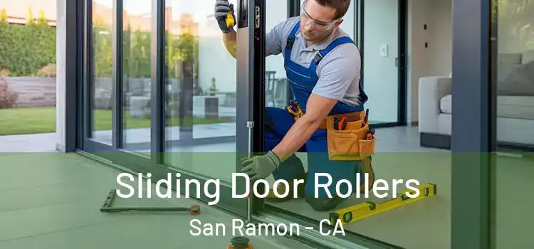 Sliding Door Rollers San Ramon - CA